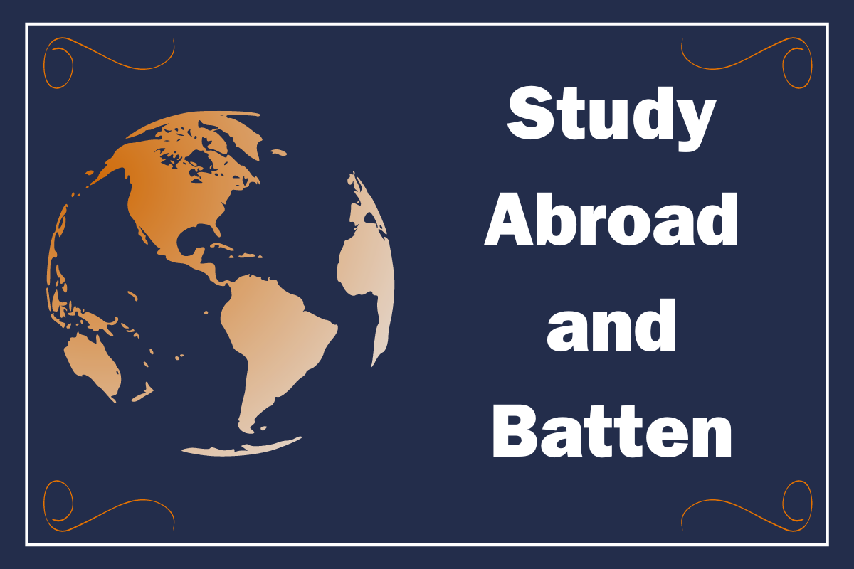 Study Abroad and Batten